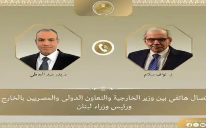 وزير الخارجية يؤكد تضامن مصر مع لبنان فى اتصال مع نواف سلام